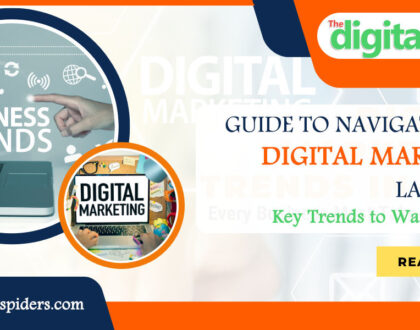 Guide to Navigating the Digital Marketing Landscape: Key Trends to Watch in 2023